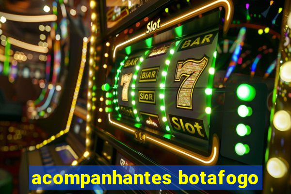 acompanhantes botafogo